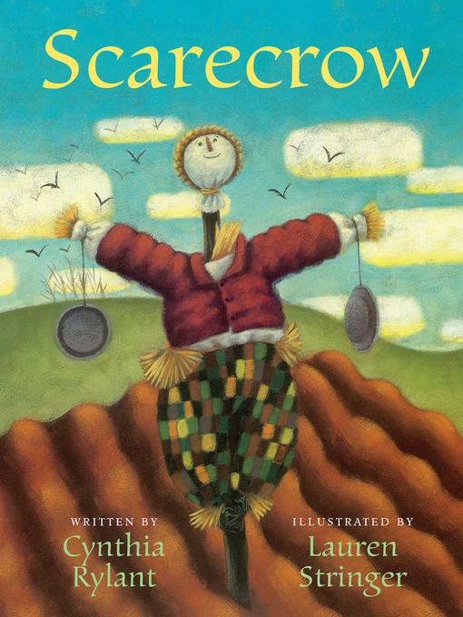 Title details for Scarecrow by Cynthia Rylant - Available